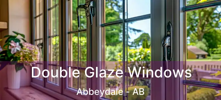  Double Glaze Windows Abbeydale - AB