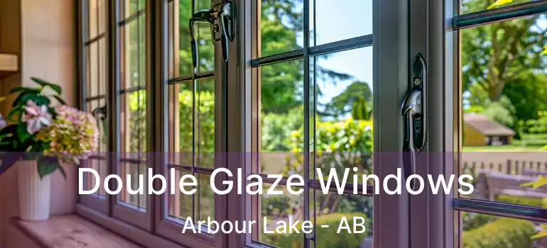  Double Glaze Windows Arbour Lake - AB
