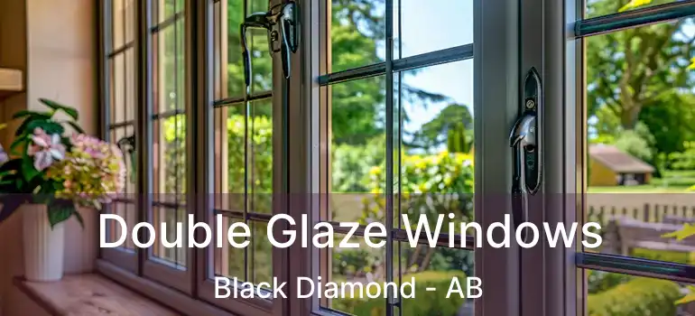  Double Glaze Windows Black Diamond - AB