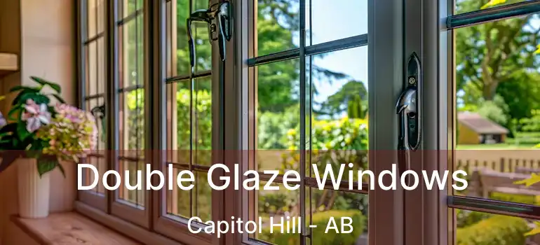  Double Glaze Windows Capitol Hill - AB