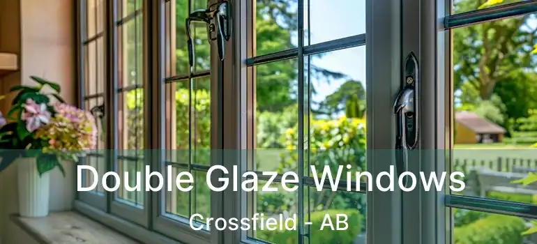  Double Glaze Windows Crossfield - AB