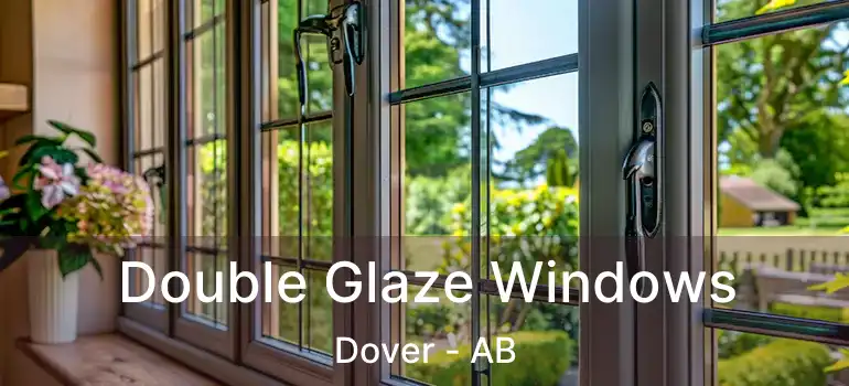  Double Glaze Windows Dover - AB