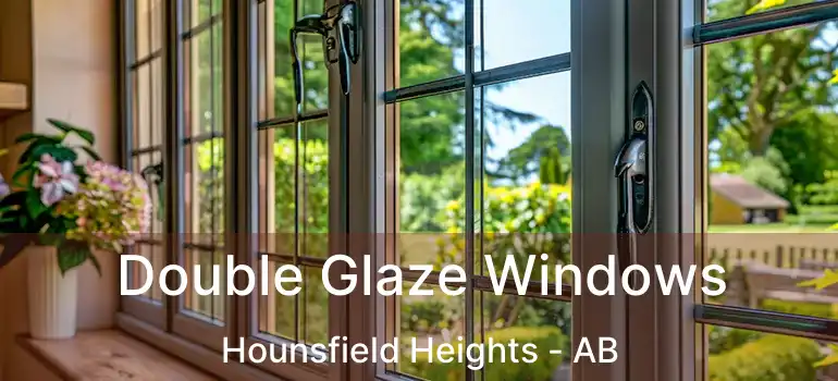  Double Glaze Windows Hounsfield Heights - AB