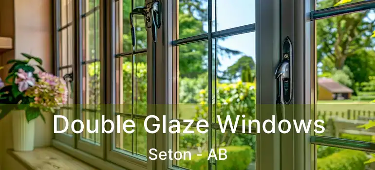  Double Glaze Windows Seton - AB