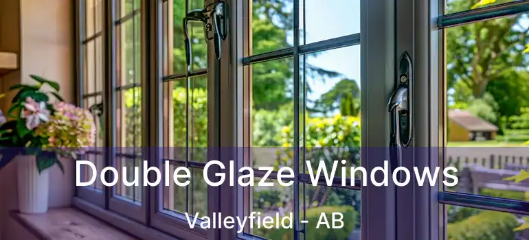 Double Glaze Windows Valleyfield - AB
