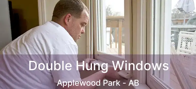  Double Hung Windows Applewood Park - AB