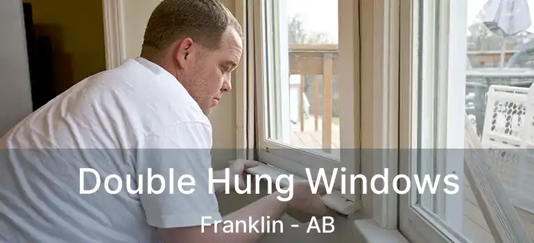  Double Hung Windows Franklin - AB