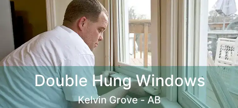  Double Hung Windows Kelvin Grove - AB