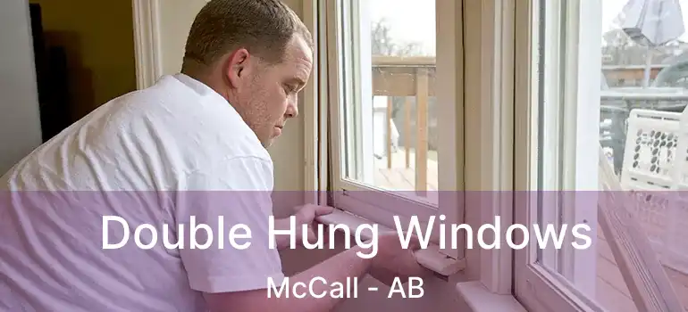  Double Hung Windows McCall - AB