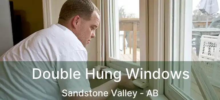  Double Hung Windows Sandstone Valley - AB