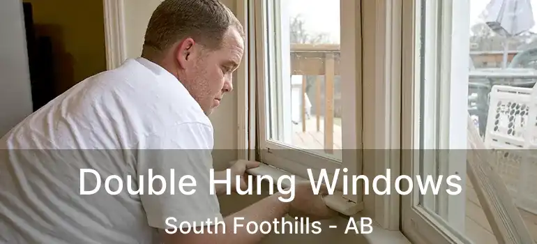  Double Hung Windows South Foothills - AB