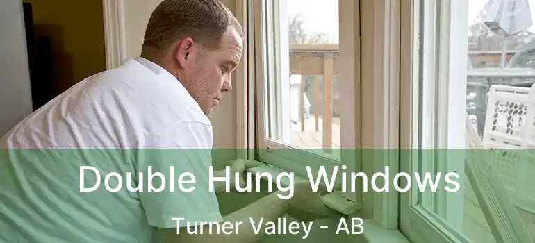  Double Hung Windows Turner Valley - AB