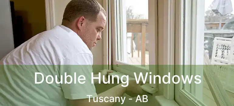  Double Hung Windows Tuscany - AB