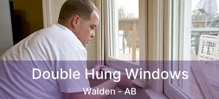  Double Hung Windows Walden - AB
