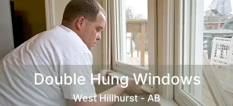  Double Hung Windows West Hillhurst - AB