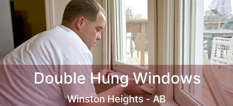  Double Hung Windows Winston Heights - AB