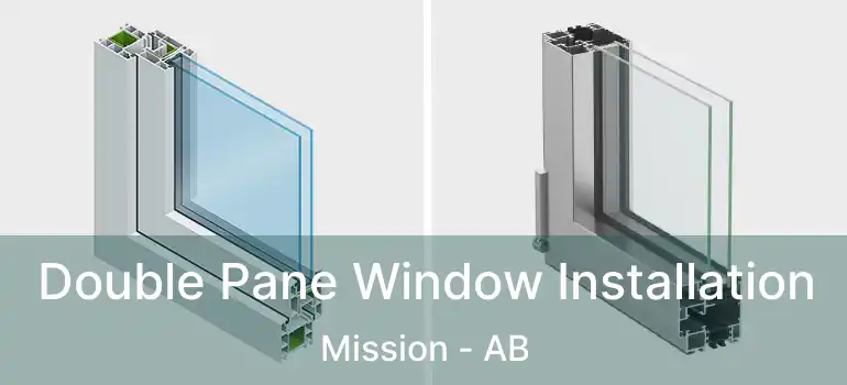  Double Pane Window Installation Mission - AB