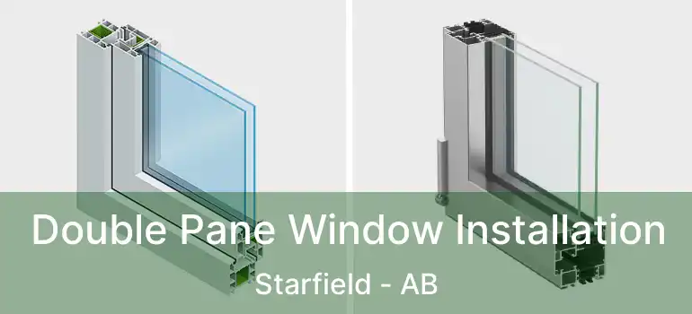  Double Pane Window Installation Starfield - AB
