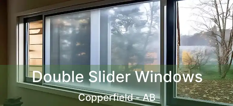  Double Slider Windows Copperfield - AB