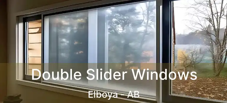  Double Slider Windows Elboya - AB