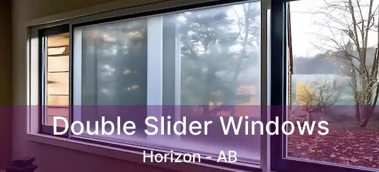  Double Slider Windows Horizon - AB