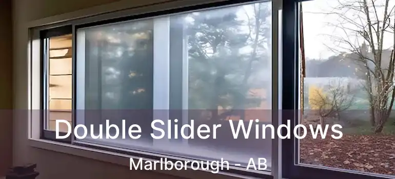  Double Slider Windows Marlborough - AB