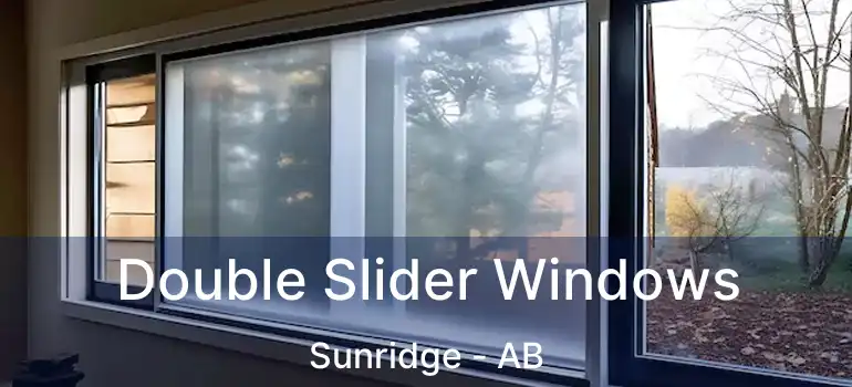  Double Slider Windows Sunridge - AB