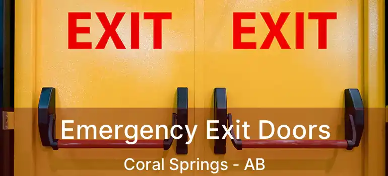  Emergency Exit Doors Coral Springs - AB