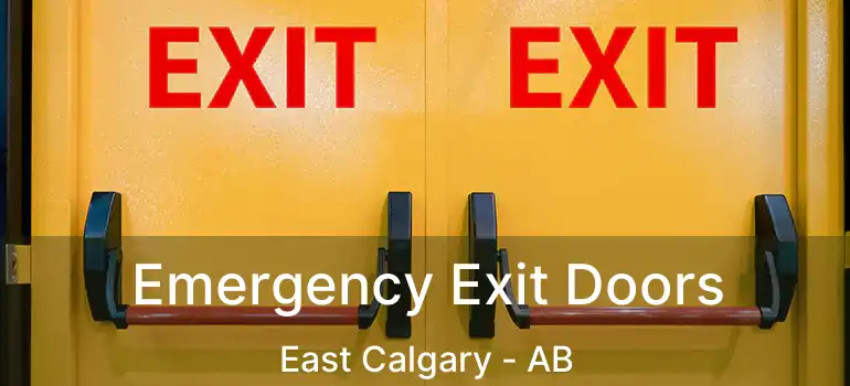  Emergency Exit Doors East Calgary - AB