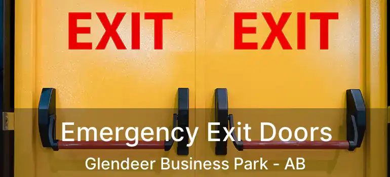  Emergency Exit Doors Glendeer Business Park - AB