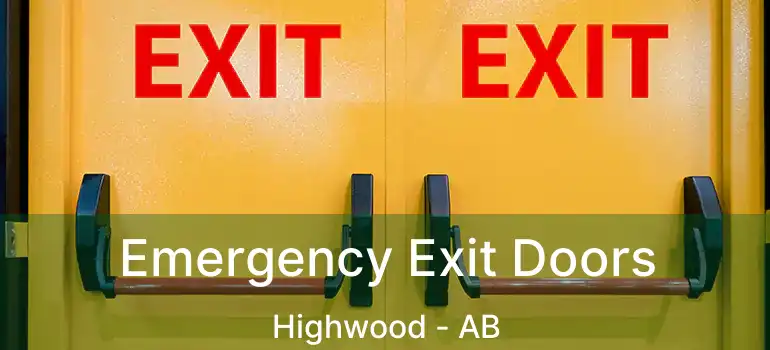 Emergency Exit Doors Highwood - AB