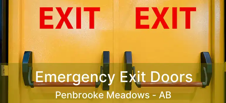 Emergency Exit Doors Penbrooke Meadows - AB