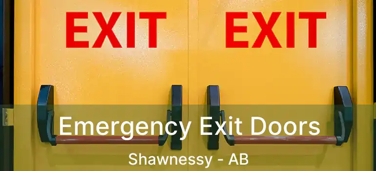 Emergency Exit Doors Shawnessy - AB