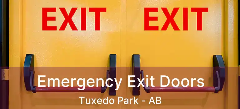  Emergency Exit Doors Tuxedo Park - AB