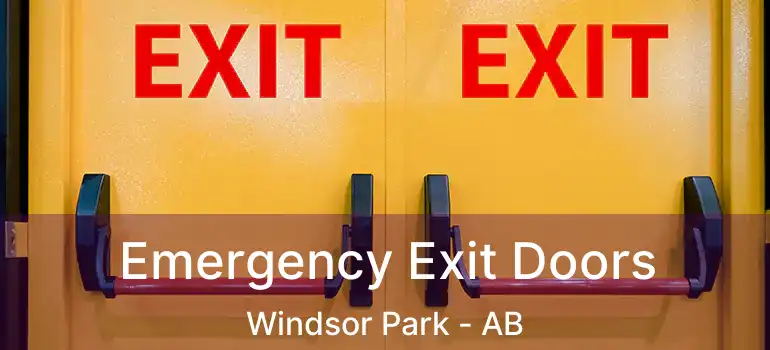  Emergency Exit Doors Windsor Park - AB