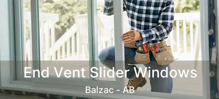  End Vent Slider Windows Balzac - AB