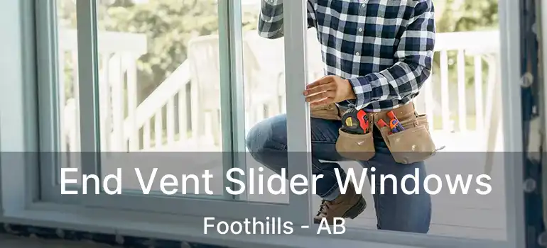  End Vent Slider Windows Foothills - AB