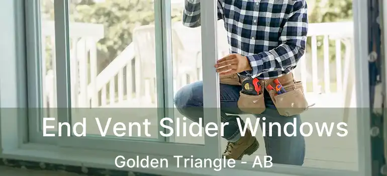  End Vent Slider Windows Golden Triangle - AB