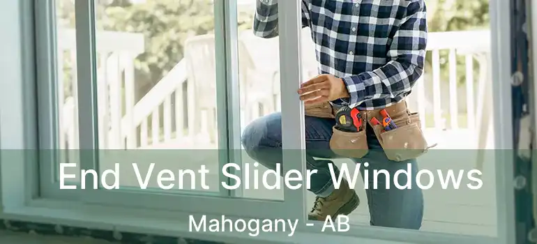  End Vent Slider Windows Mahogany - AB