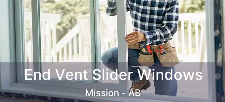  End Vent Slider Windows Mission - AB