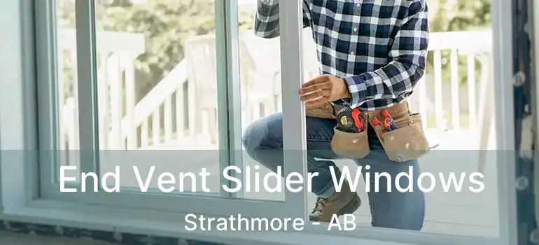  End Vent Slider Windows Strathmore - AB