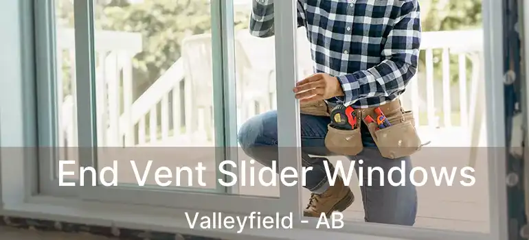  End Vent Slider Windows Valleyfield - AB