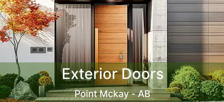  Exterior Doors Point Mckay - AB