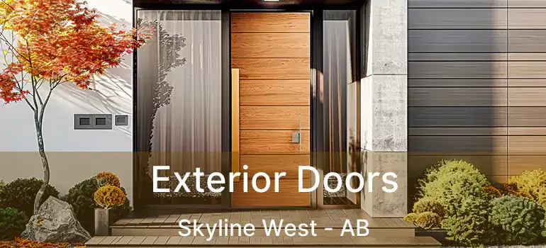  Exterior Doors Skyline West - AB