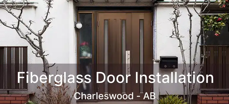  Fiberglass Door Installation Charleswood - AB