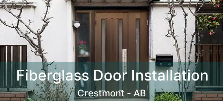  Fiberglass Door Installation Crestmont - AB