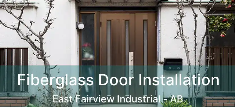  Fiberglass Door Installation East Fairview Industrial - AB