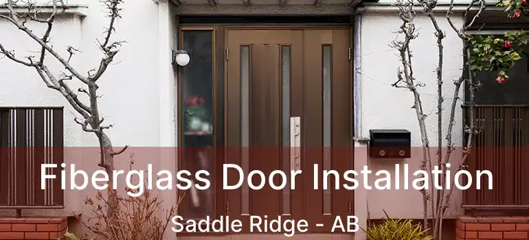  Fiberglass Door Installation Saddle Ridge - AB