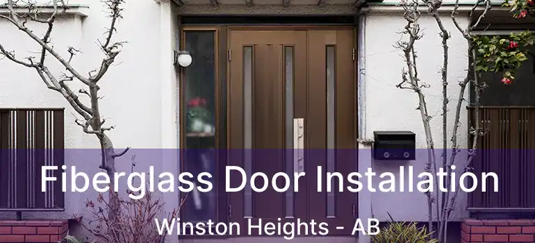  Fiberglass Door Installation Winston Heights - AB