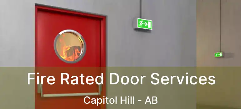  Fire Rated Door Services Capitol Hill - AB